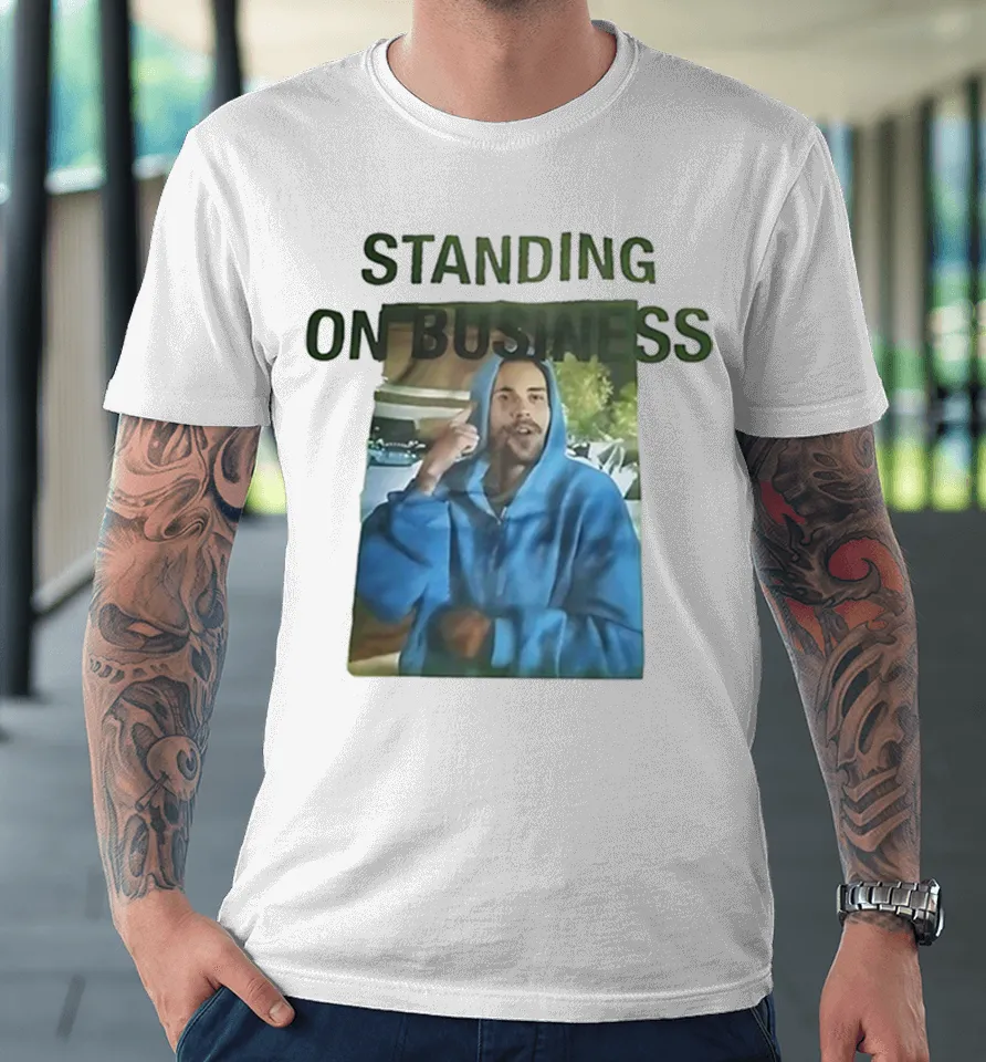Justin Bieber Standing On Business Premium T-Shirt Justin Bieber Standing On Business Premium T-Shirt