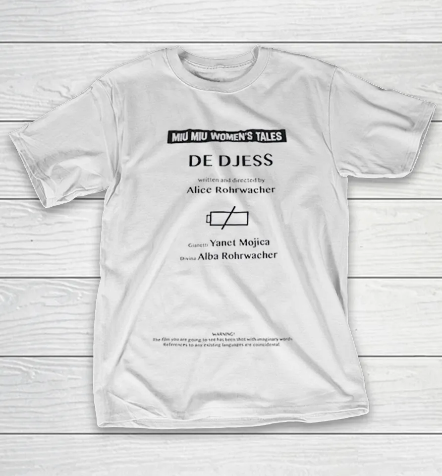 Miu Miu Women’s Tales De Djess written and directed by alice rohrwacher T Shirt