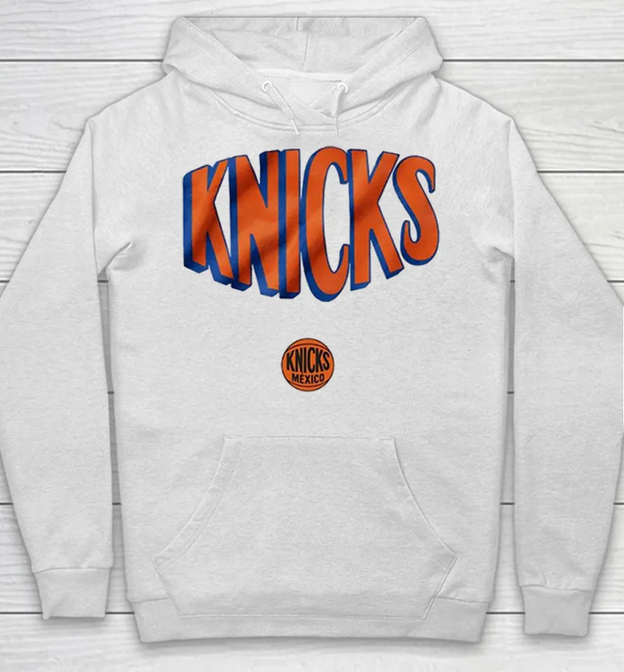 New York Knicks Mexico Logo Basketball Team Hoodie