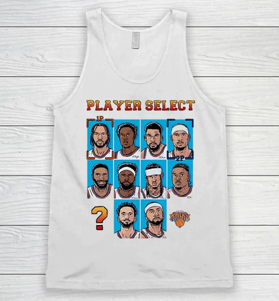Player Select New York Knicks members Tank Top
